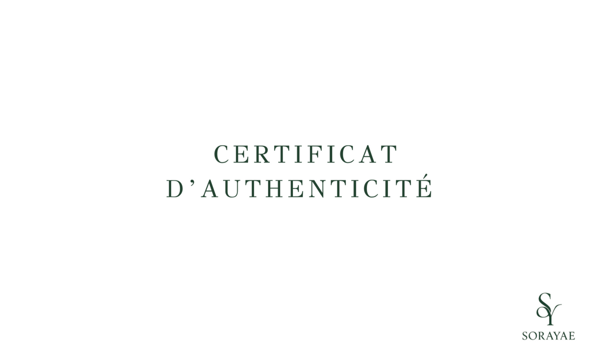 Le certificat d'authenticité de chez Sorayae - Sorayae